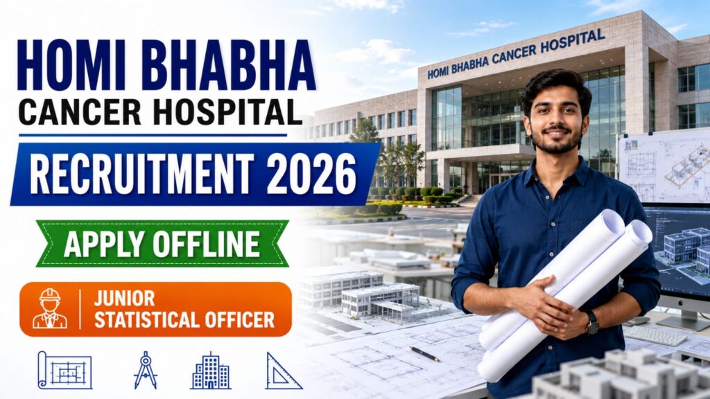 Homi Bhabha Cancer Hospital Recruitment 2026