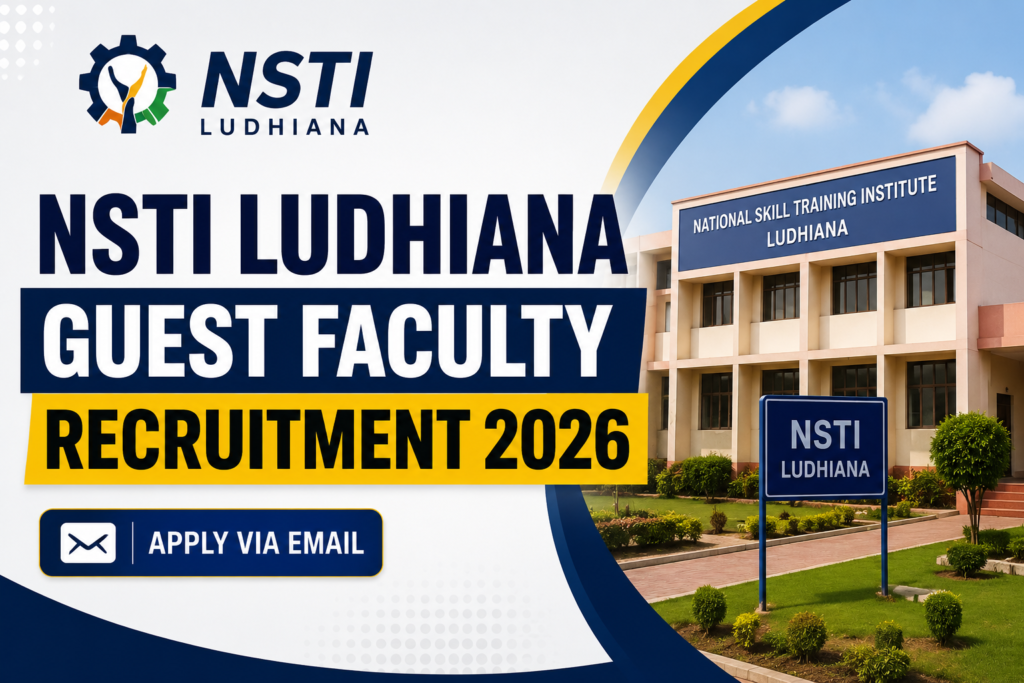 NSTI Ludhiana Guest Faculty Recruitment 2026